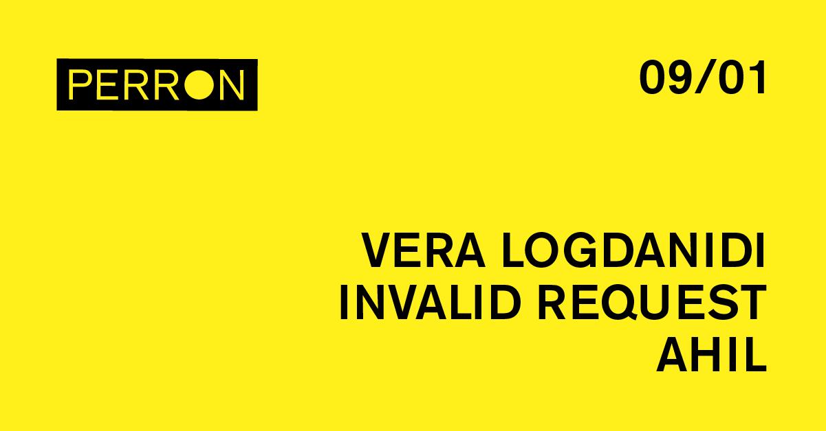 Vera Logdanidi, Rchtr X Invalid Request, Ahil