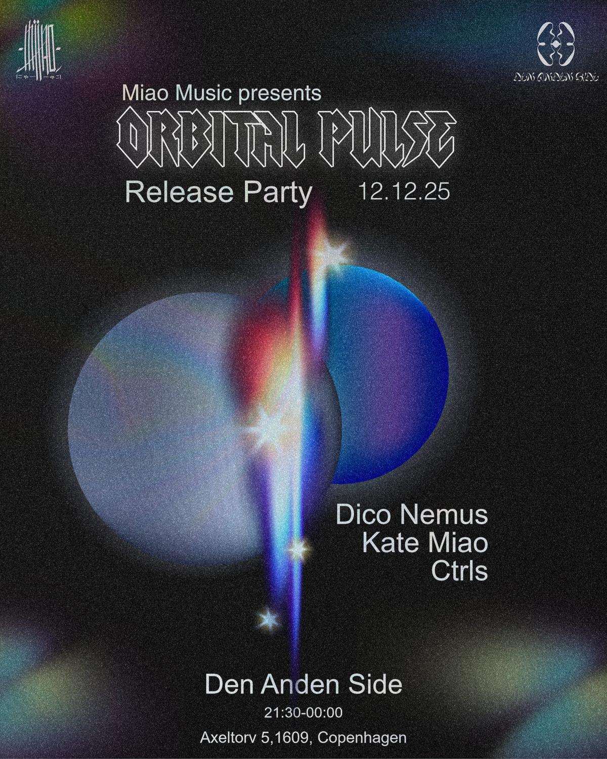 Miao Music Presents: Orbital Pulse Release Party & Listening Session