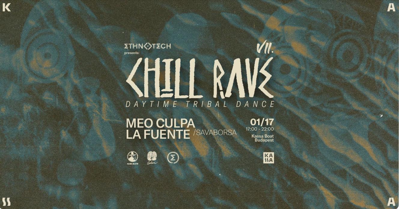 Chill Rave Vii. ⫸ Daytime • Tribal • Dance