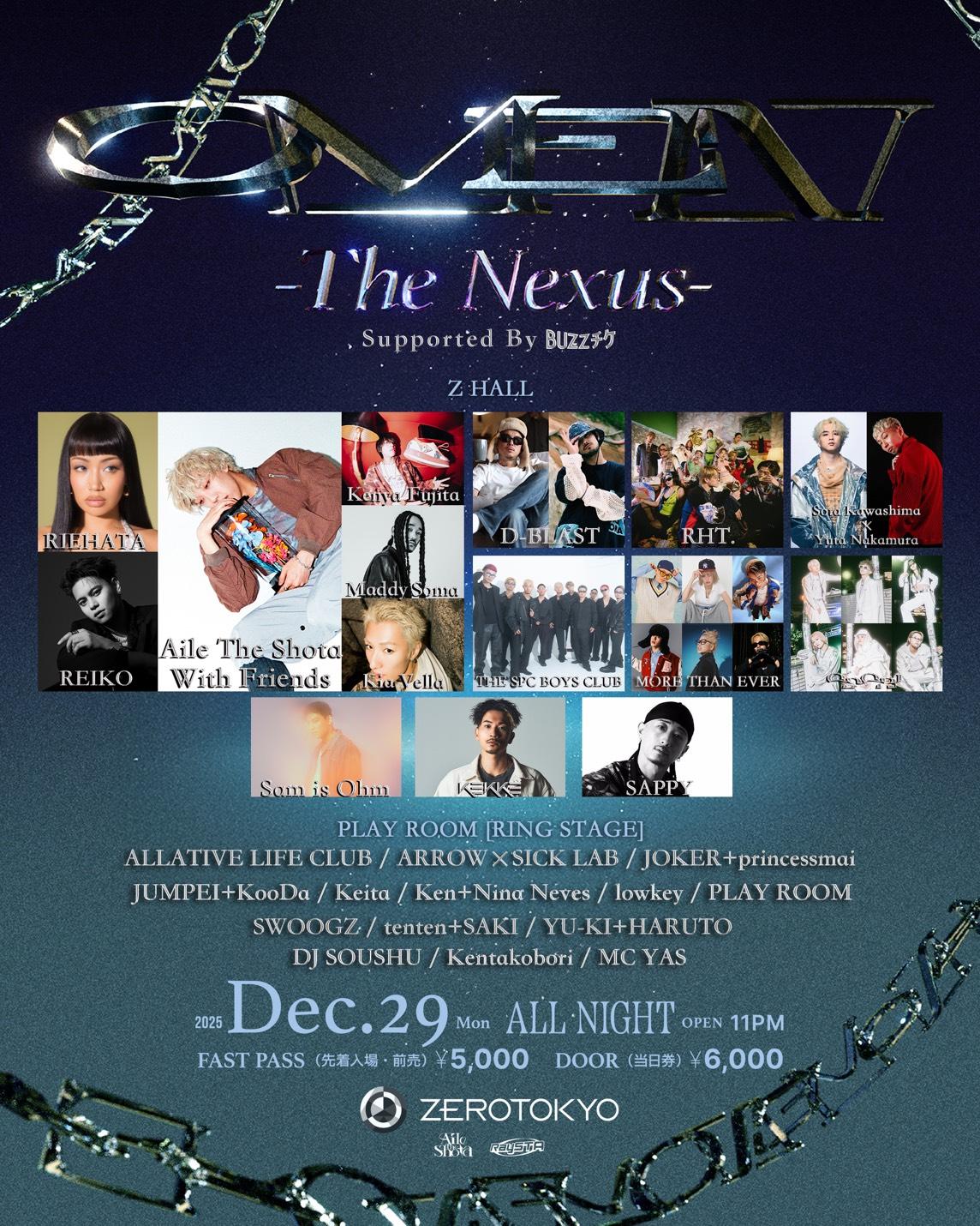 Omen -The Nexus- Organized By Aile The Shota × Raysta