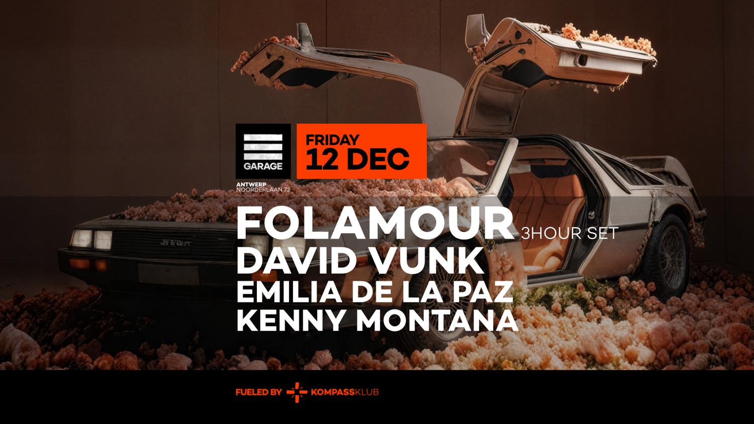 Folamour At Garage (3Hour Set)