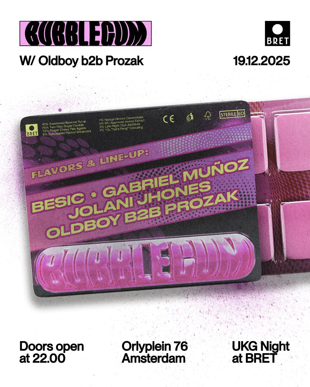 Bubblegum With Oldboy & Prozak