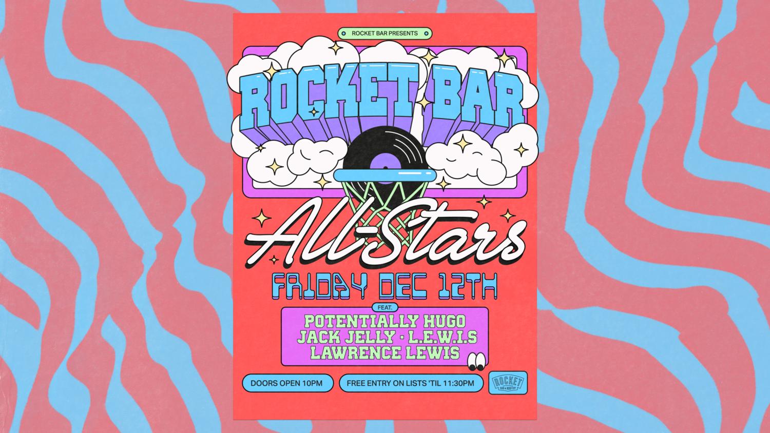 ✰ Rocket Bar All-Stars ✰ - Dec 12Th