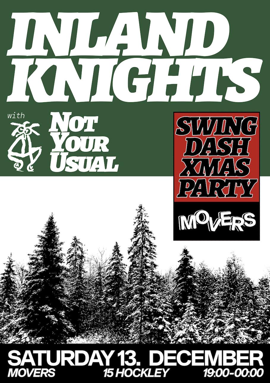 Swing Dash Xmas Party W/ Inland Knights & Not Your Usual
