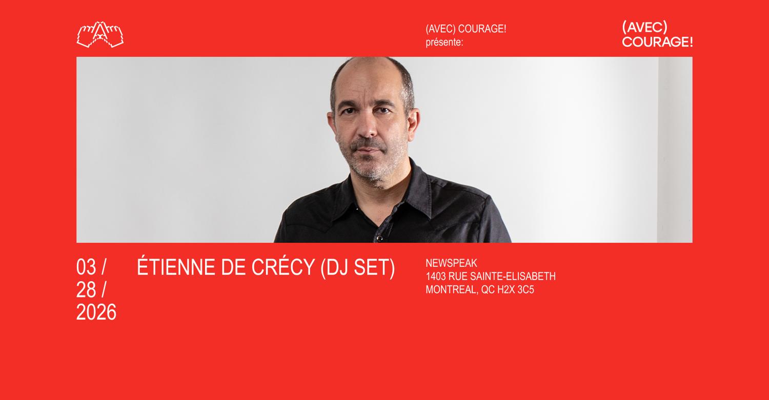 Étienne De Crécy (Dj Set) - Montréal