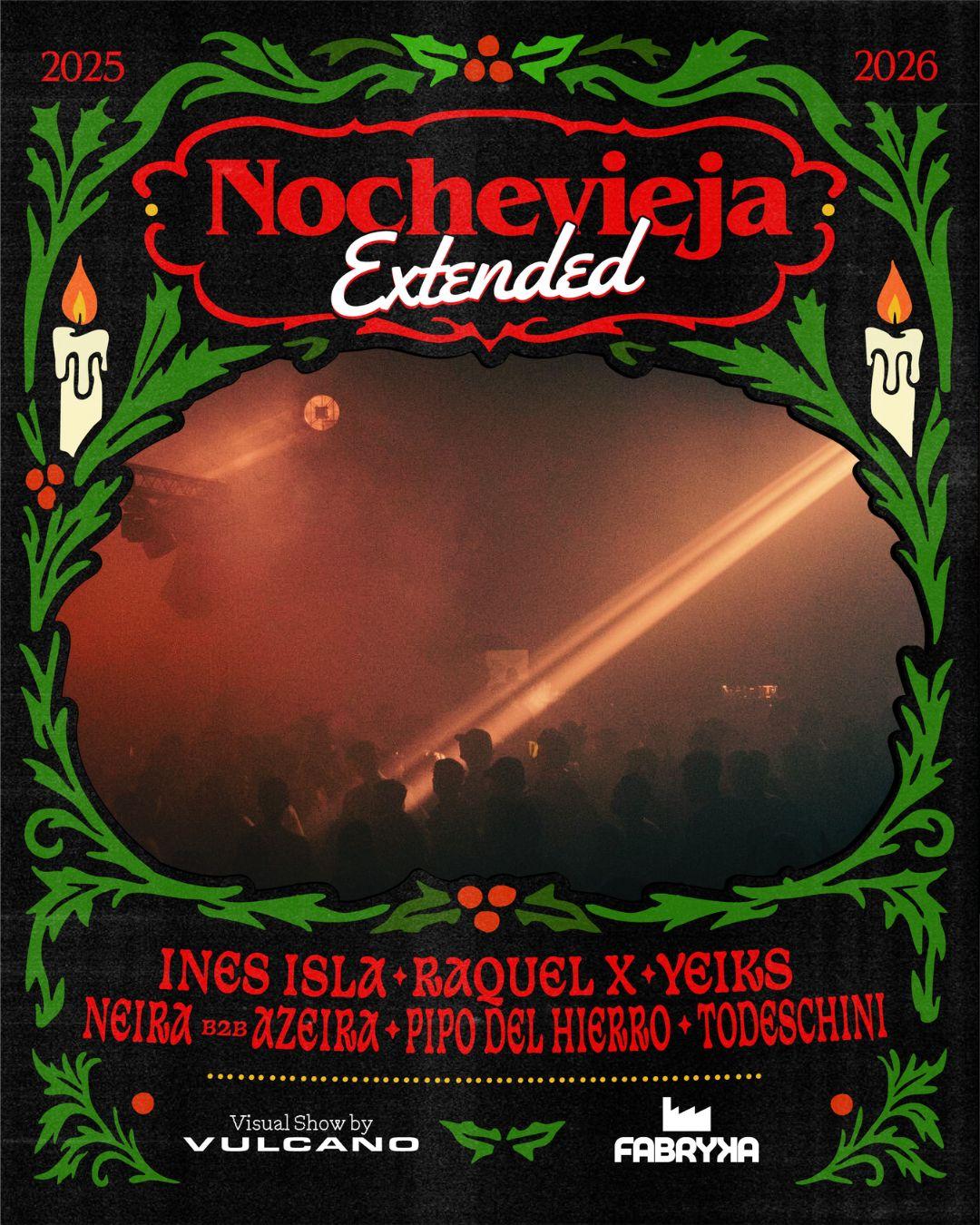 Nochevieja Extended - La Isla X Vulcano