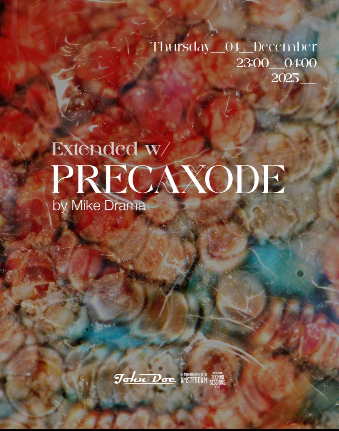 Amsterdam Techno Sessions - Extended With Precaxode By Mike Drama