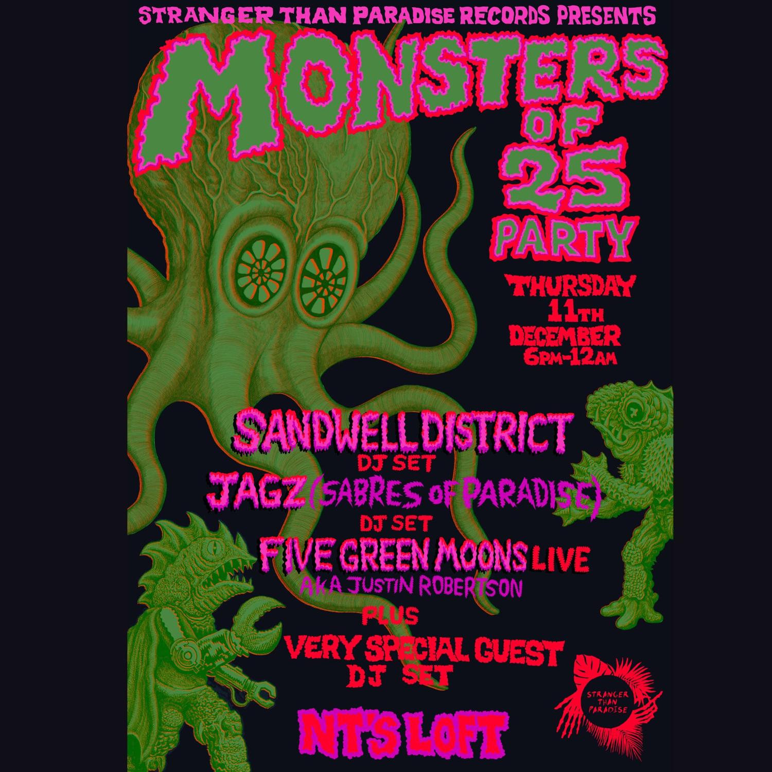 Monsters Of '25 Party: Sandwell District, Jagz (Sabres), Justin Robertson Live + Special Guest