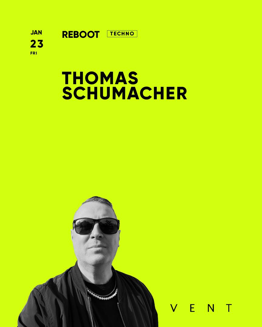 Thomas Schumacher / Reboot