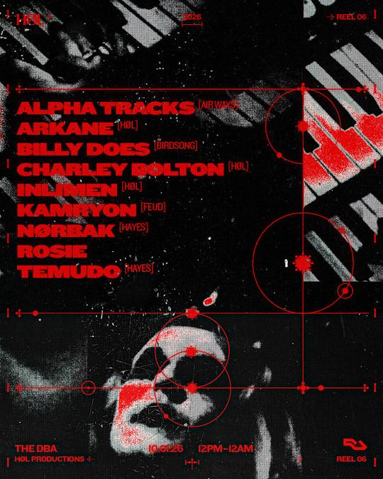 Høl: Nørbak, Temudo, Alpha Tracks, Charley Bolton, Arkane, Inlimen, Billy Does, Rosie, Kamryon