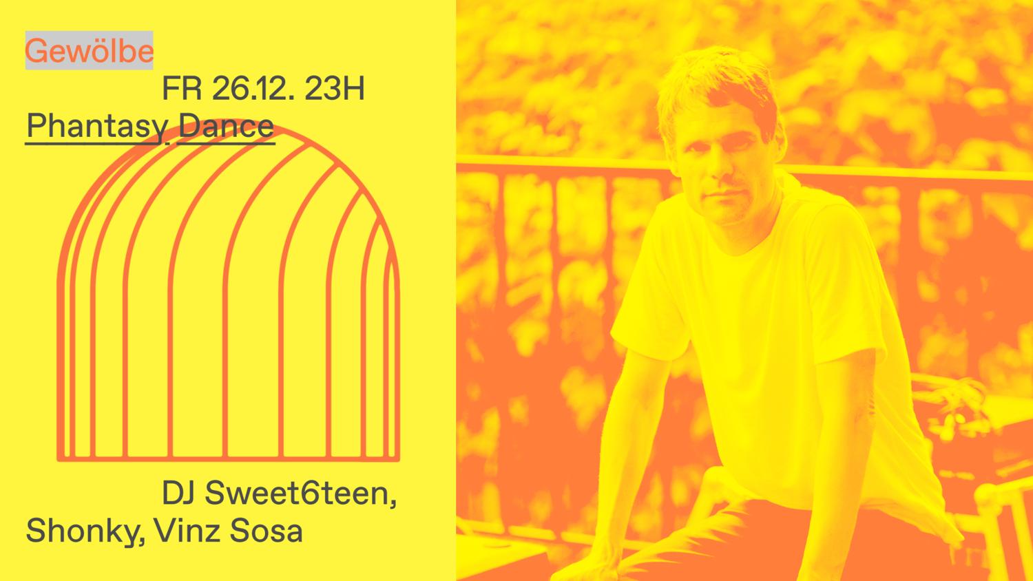 Phantasy Dance With Dj Sweet6Teen, Shonky, Vinz Sosa