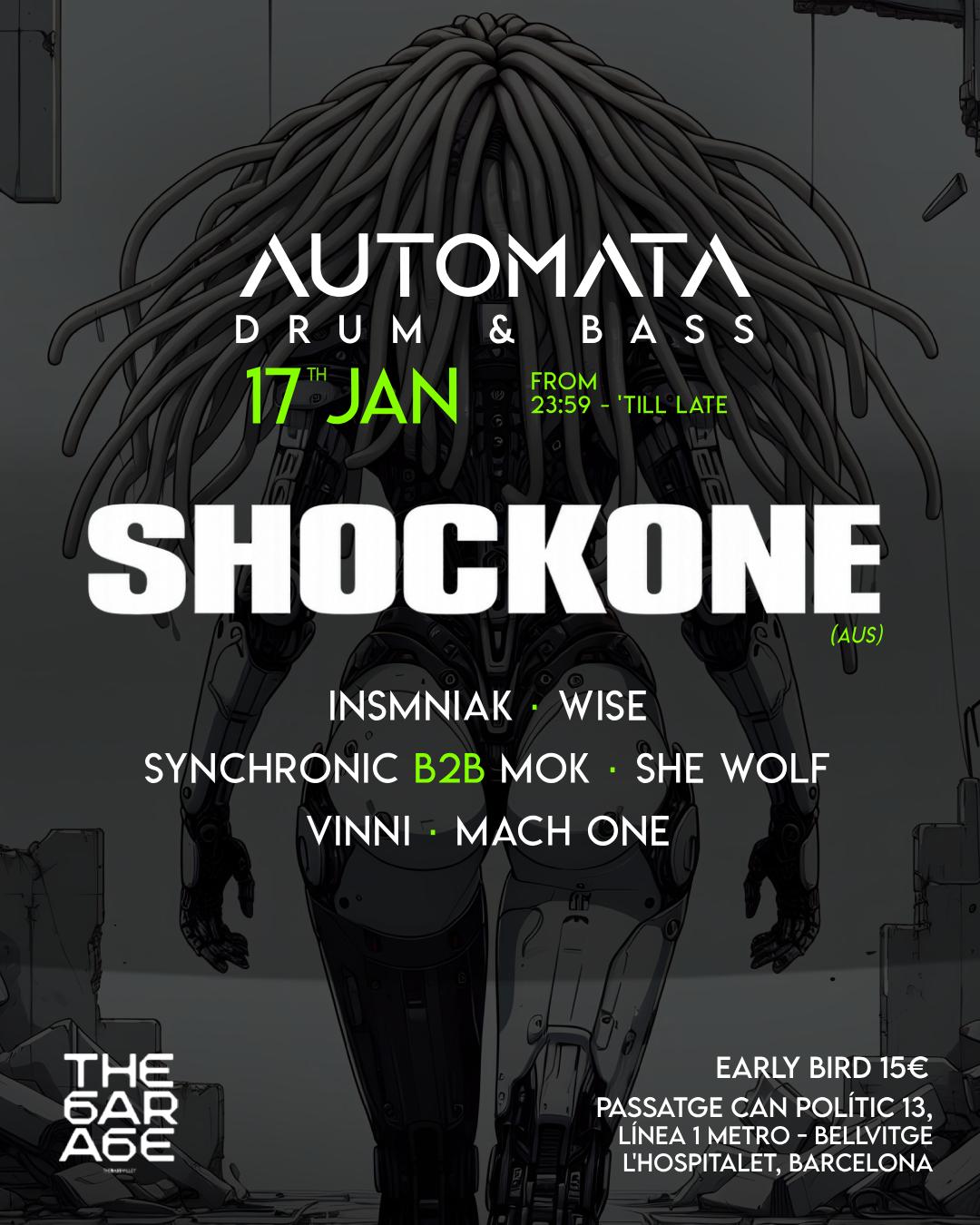 Automata Drum & Bass 17Jan - Shockone At The Garage Club Barcelona