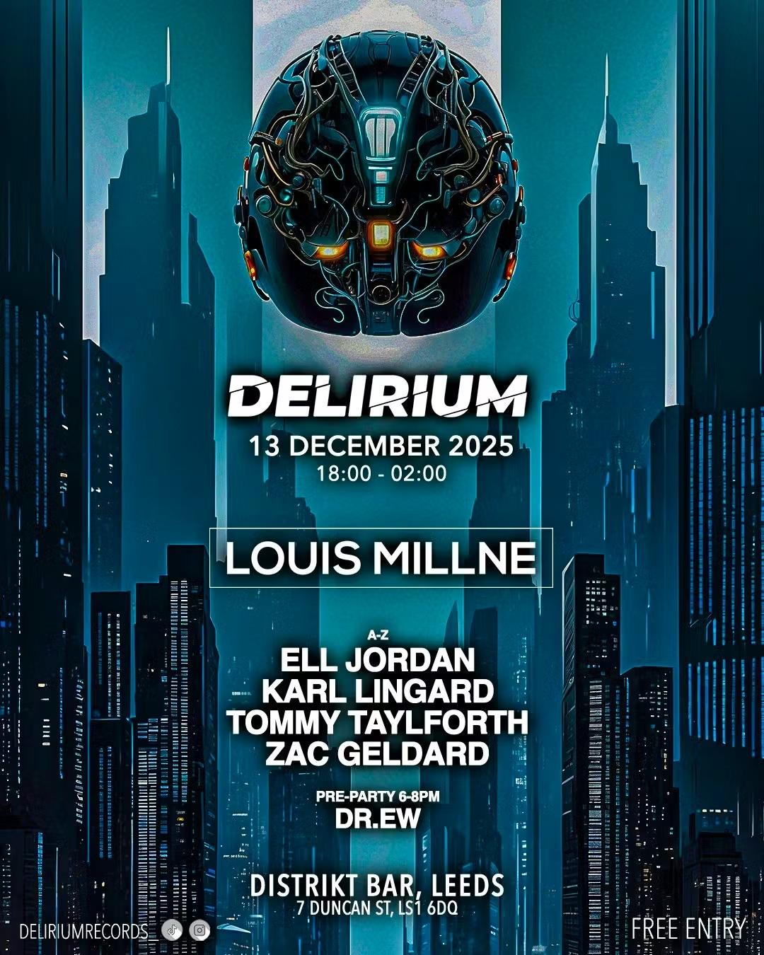 Delirium W/ Louis Millne