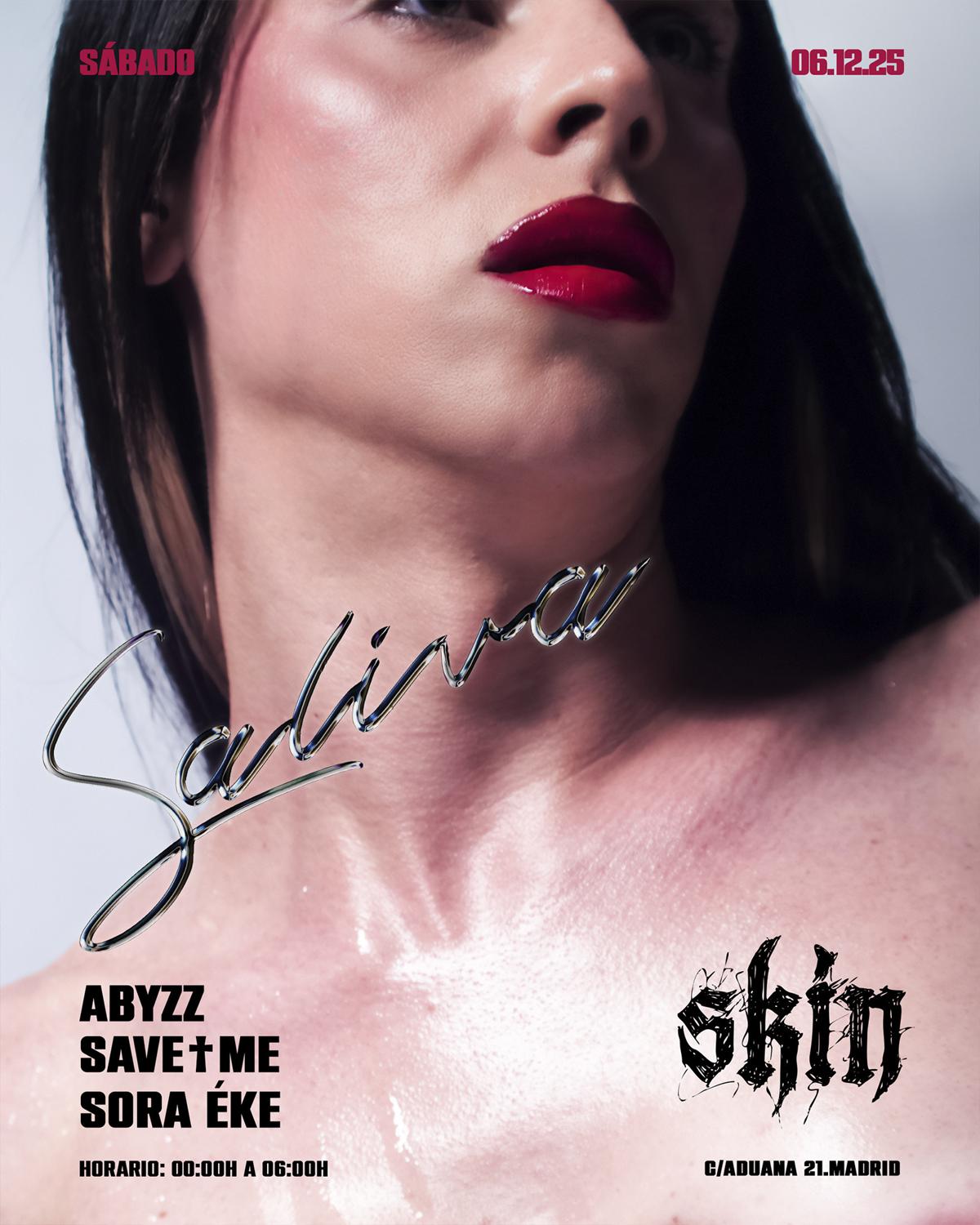 Skin Saliva: Abyzz + Save†Me + Sora Éke