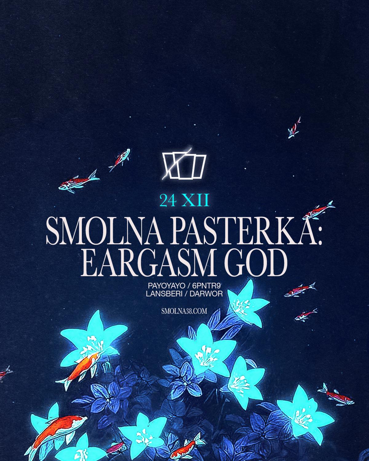 Smolna Pasterka: Eargasm God