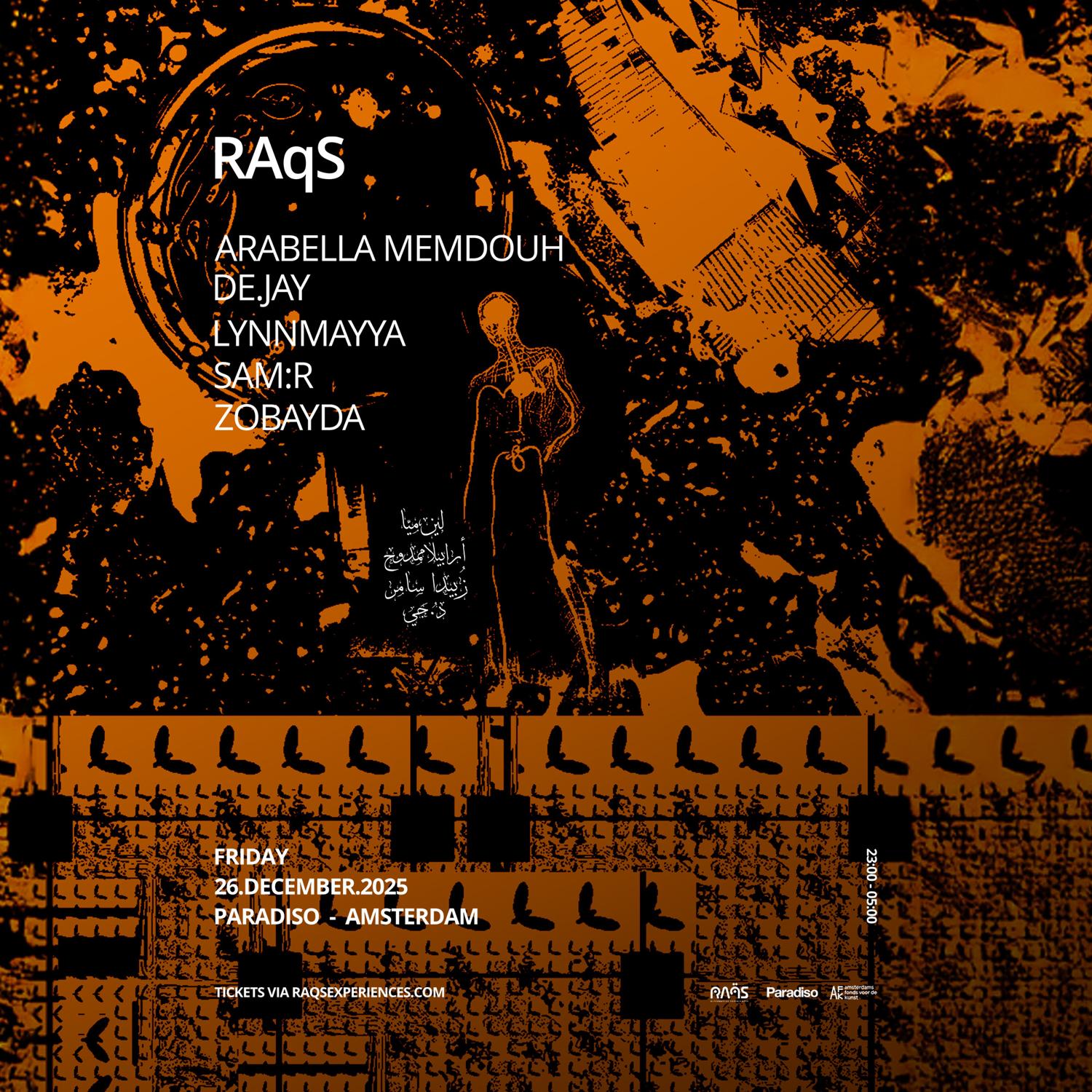 Raqs: Arabella Mamdouh • De.Jay • Lynnmayya • Sam:R • Zobayda