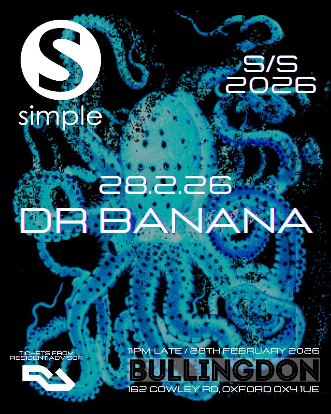 Simple Presents Dr Banana