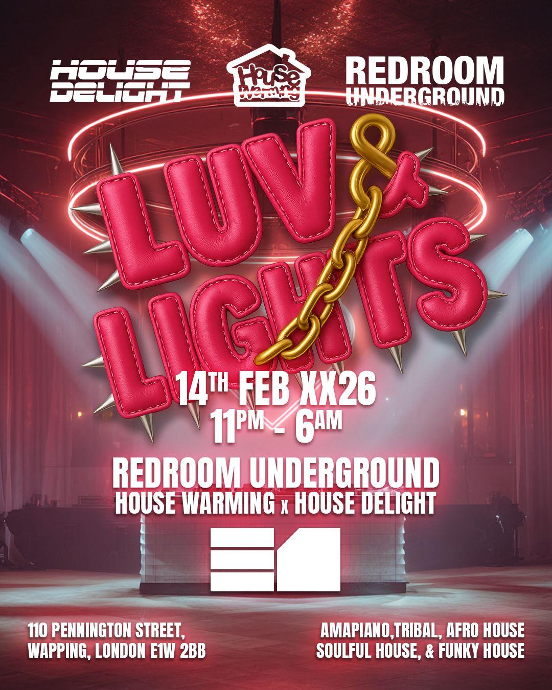 House Warming X House Delight X Red Room Underground