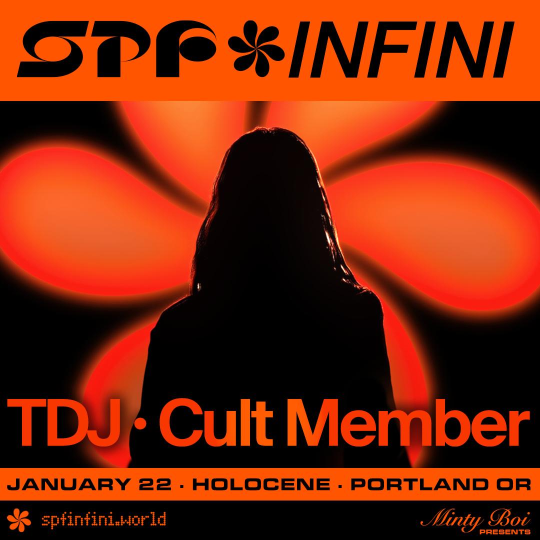 Tdj Presents: Spf Infini Pdx