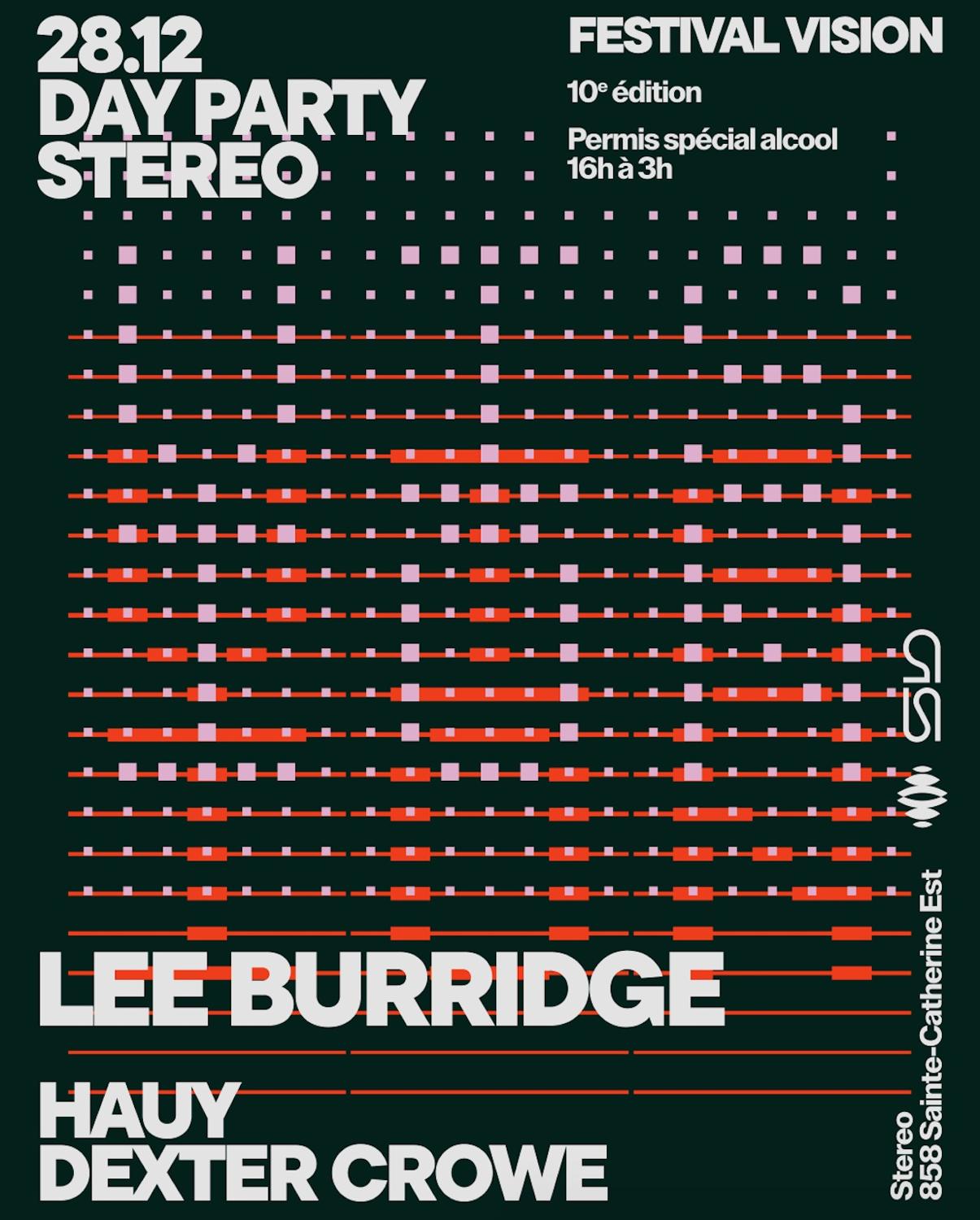 Vision Festival X Stereo: Day Party: Lee Burridge - Hauy - Dexter Crowe