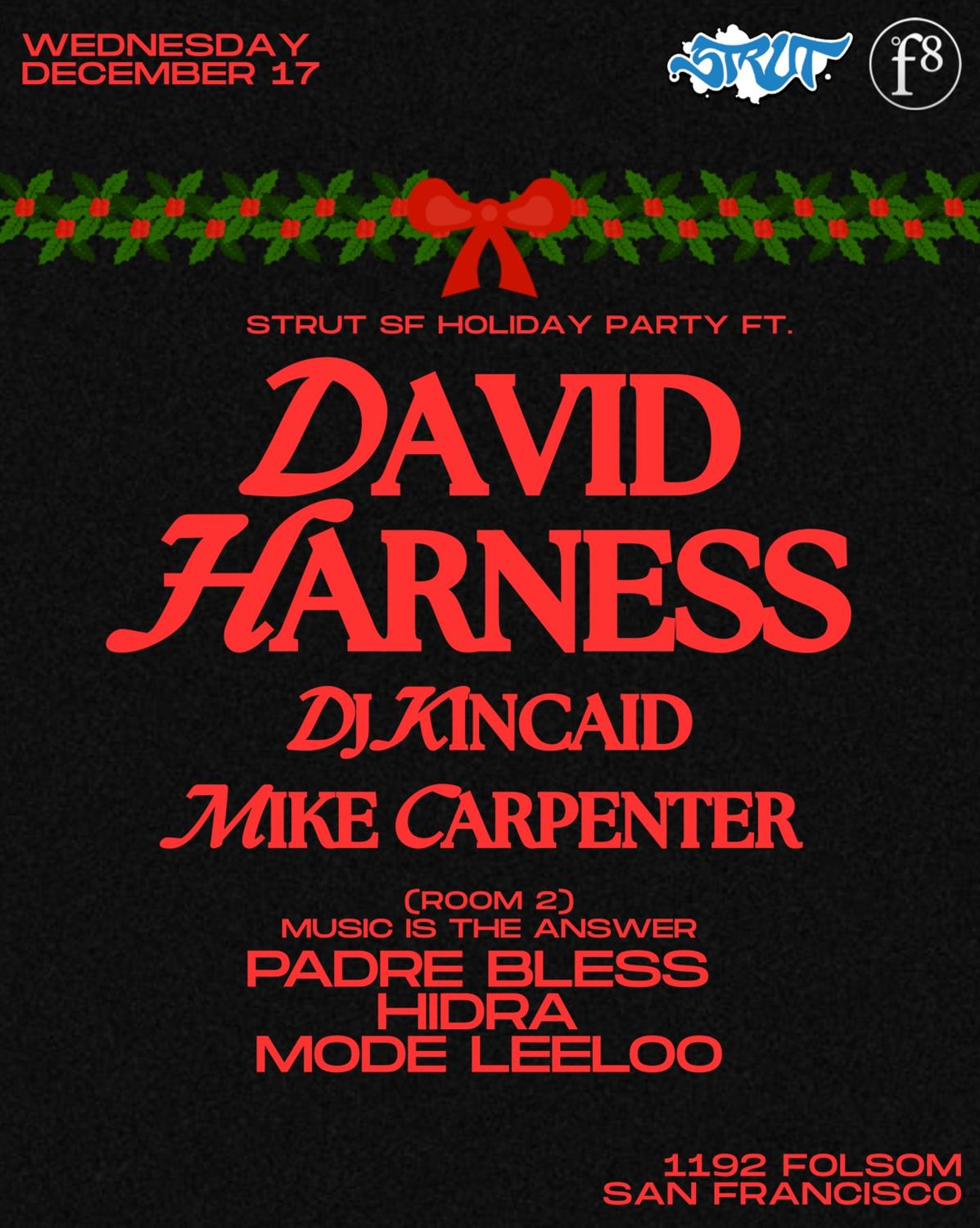 Strut Sf And F8 Holiday Party Feat David Harness