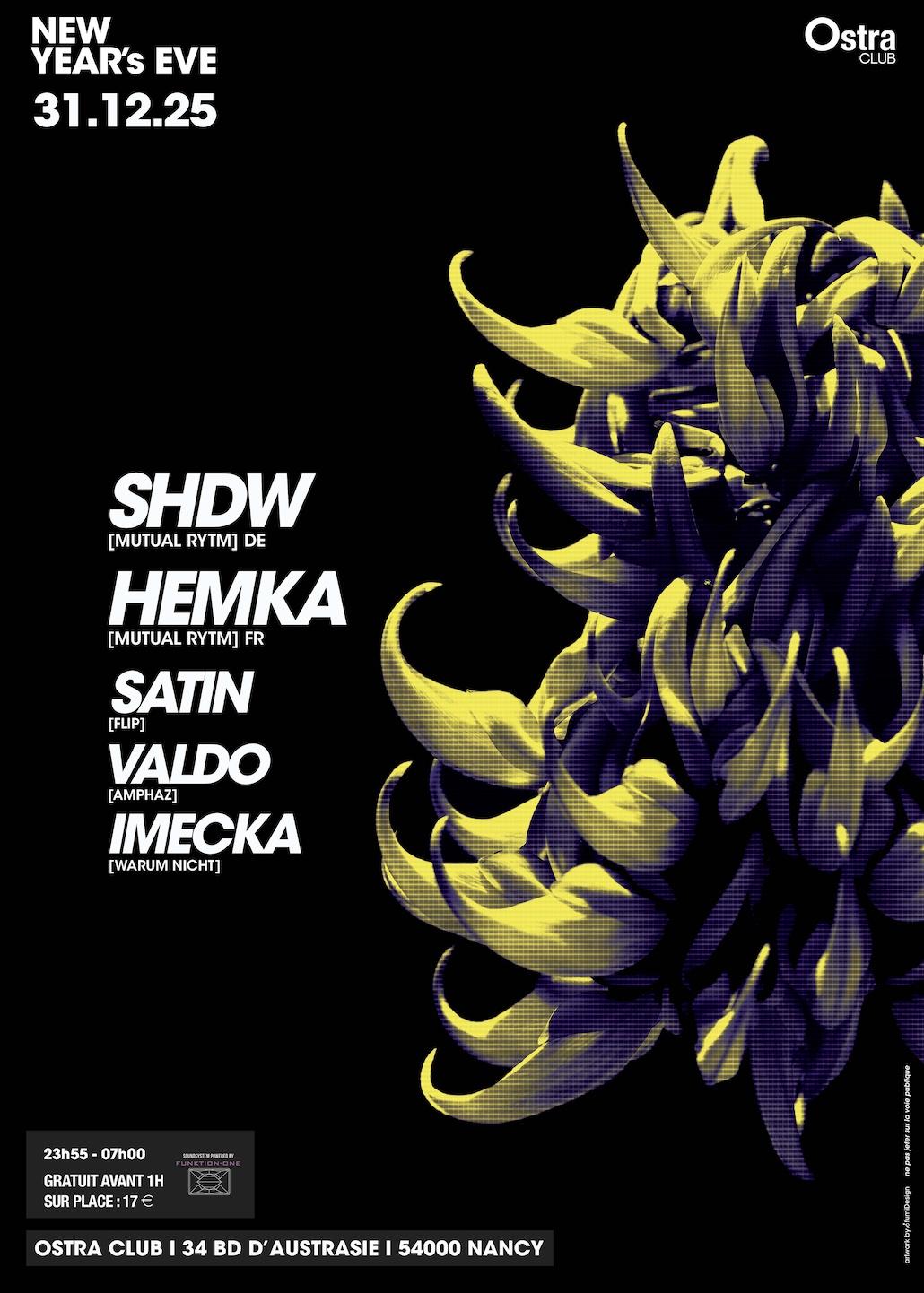 Ostra New Year'S Eve W. Shdw, Hemka