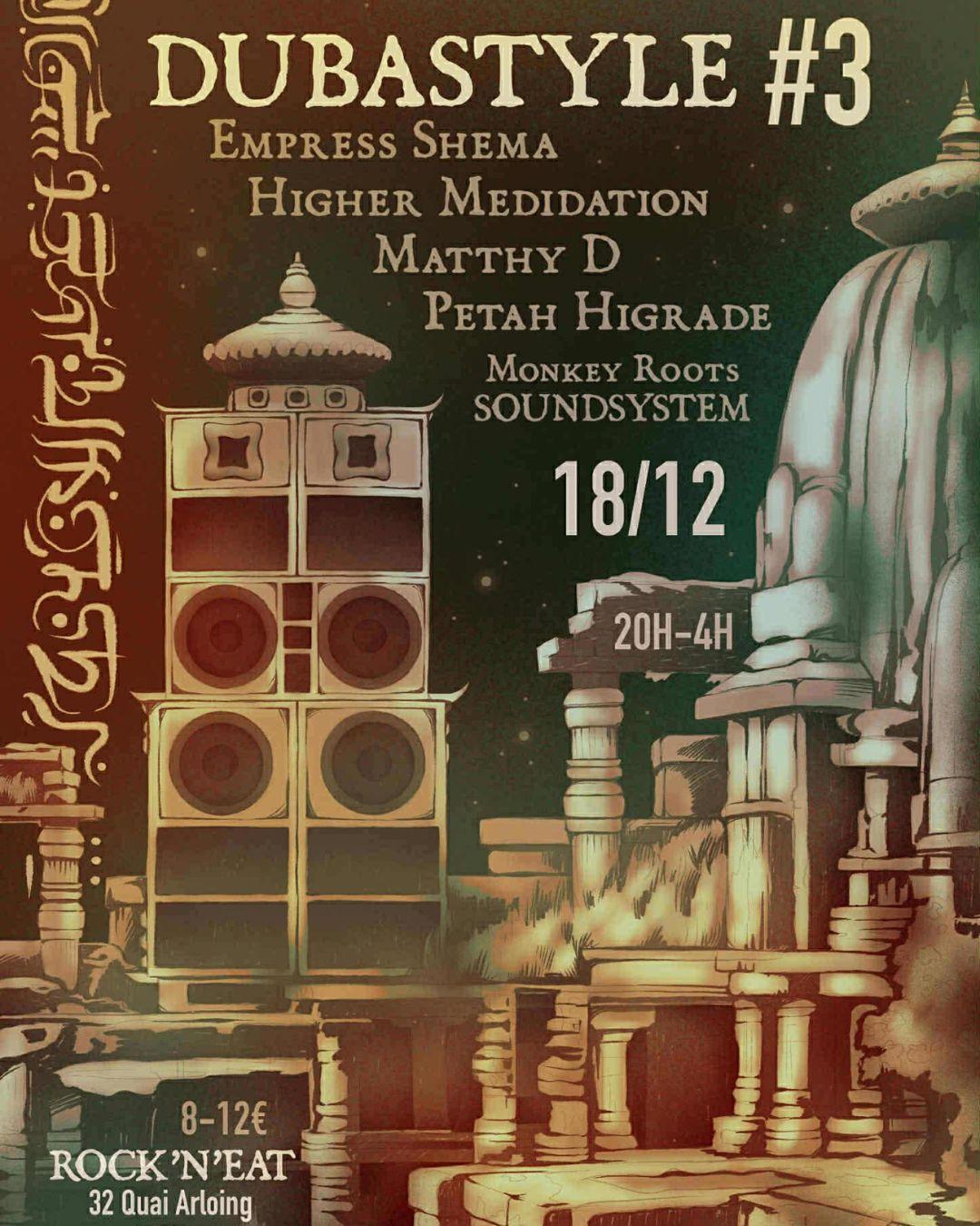 Dubastyle Session #003 - Empress Shema / Higher Meditation