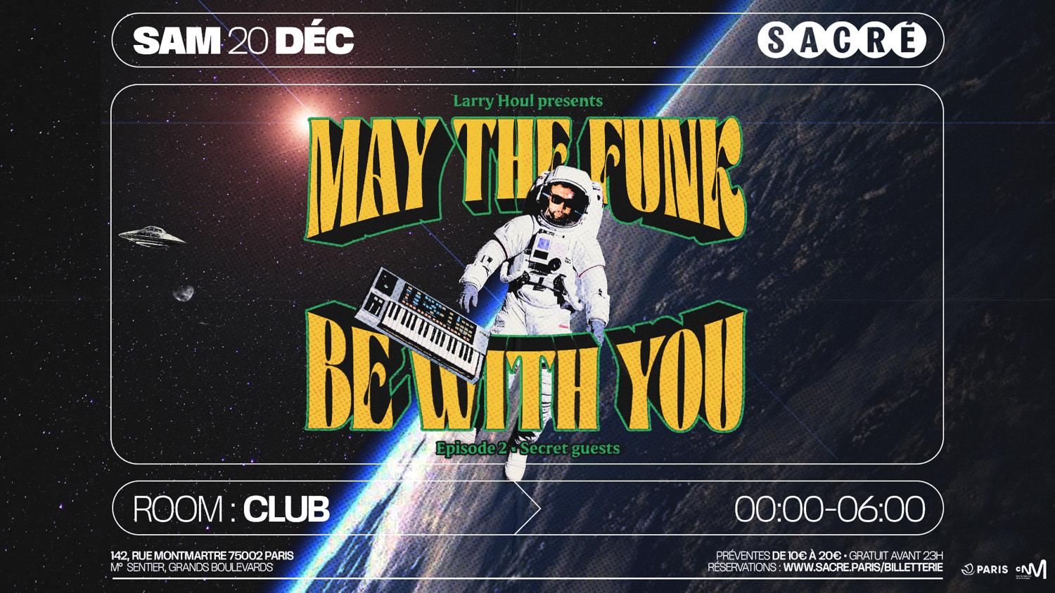 Sacré Présente: May The Funk Be With You #2 By Larry Houl