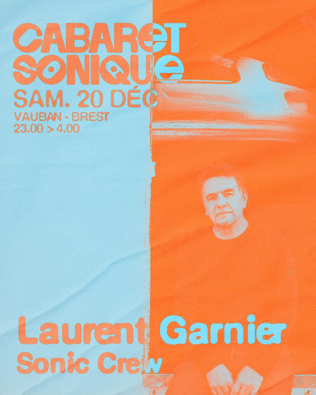 Cabaret Sonique: Laurent Garnier