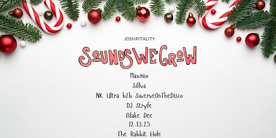 Sounds We Grow | 1 Year Anniversary