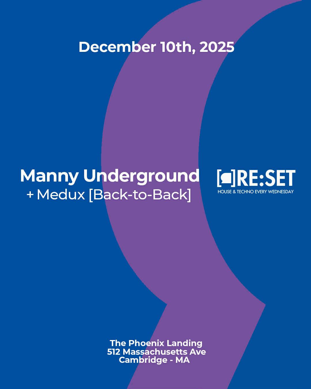 Re:Set With Mannyunderground B2B Medux