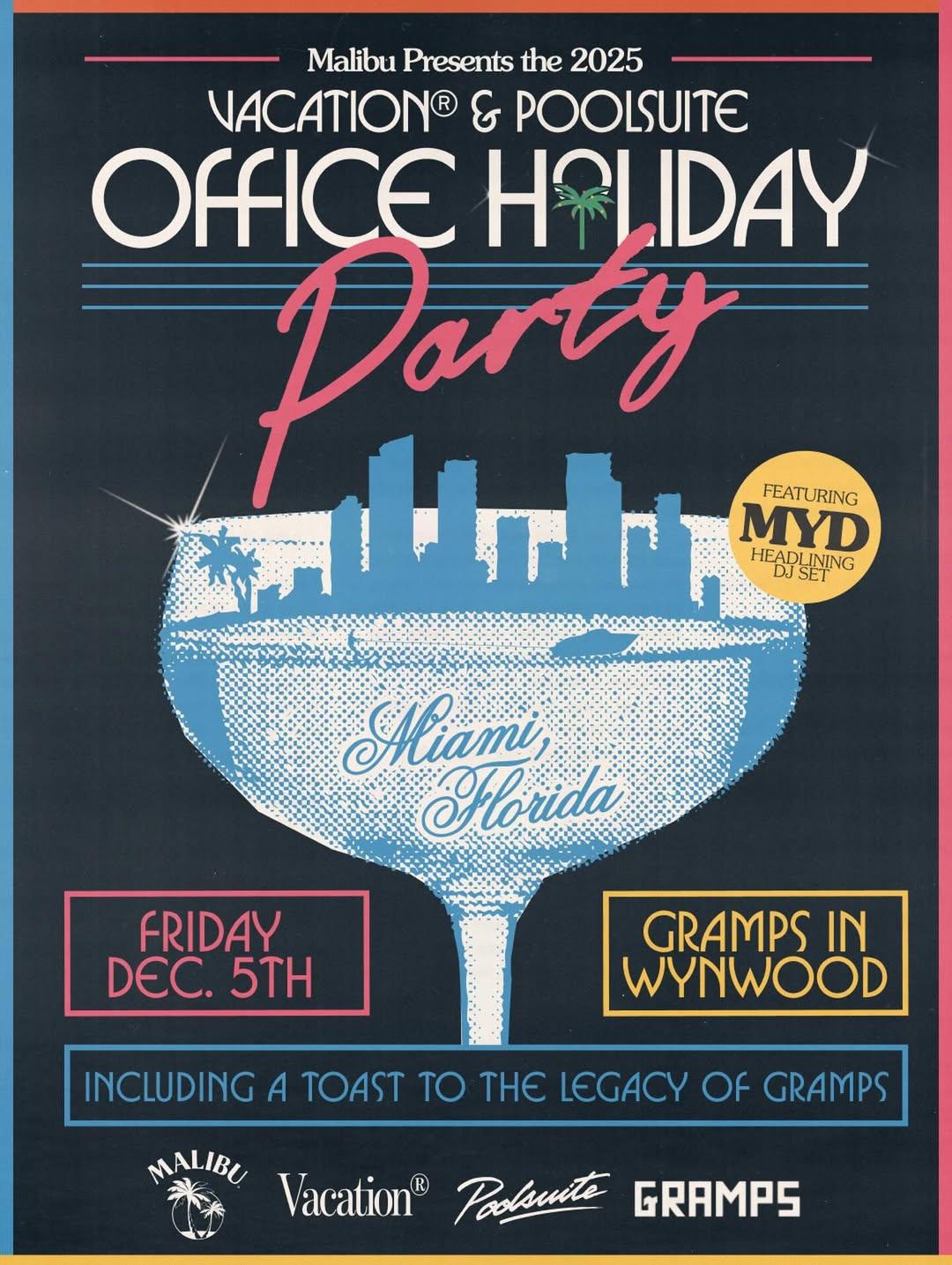 Vacation & Poolsuite Office Holiday Party With Myd At Gramps