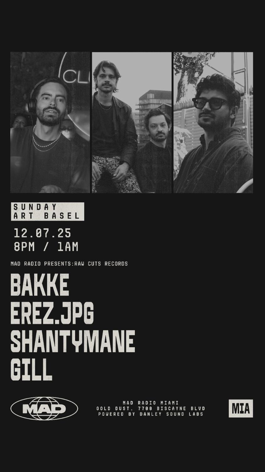 Mad Radio Presents: Raw Cuts Records: Bakke, Erez.Jpg, Shantymane, Gill