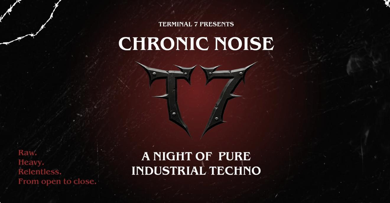 Chronic Noise Pres. Industrial Techno Showcase