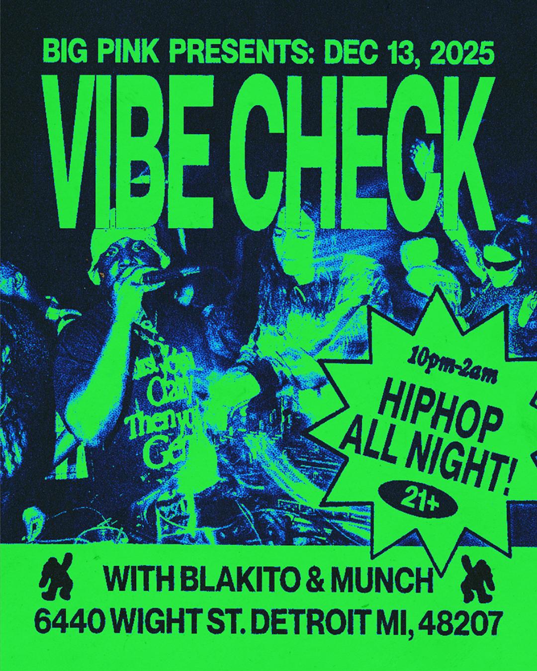 Vibe Check: Munch & Blakito (Open Format Bangers)