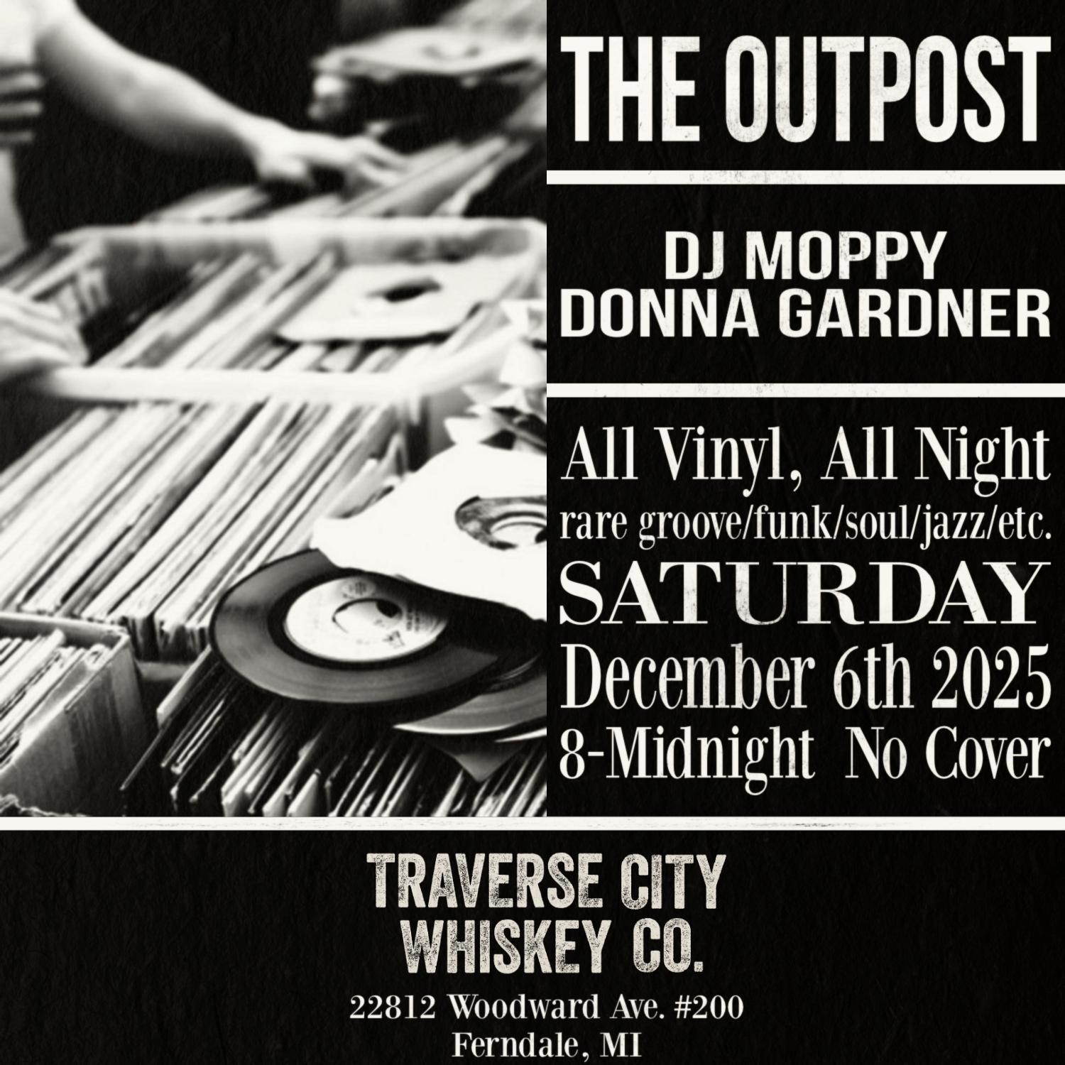 The Outpost: Dj Moppy & Donna Gardner