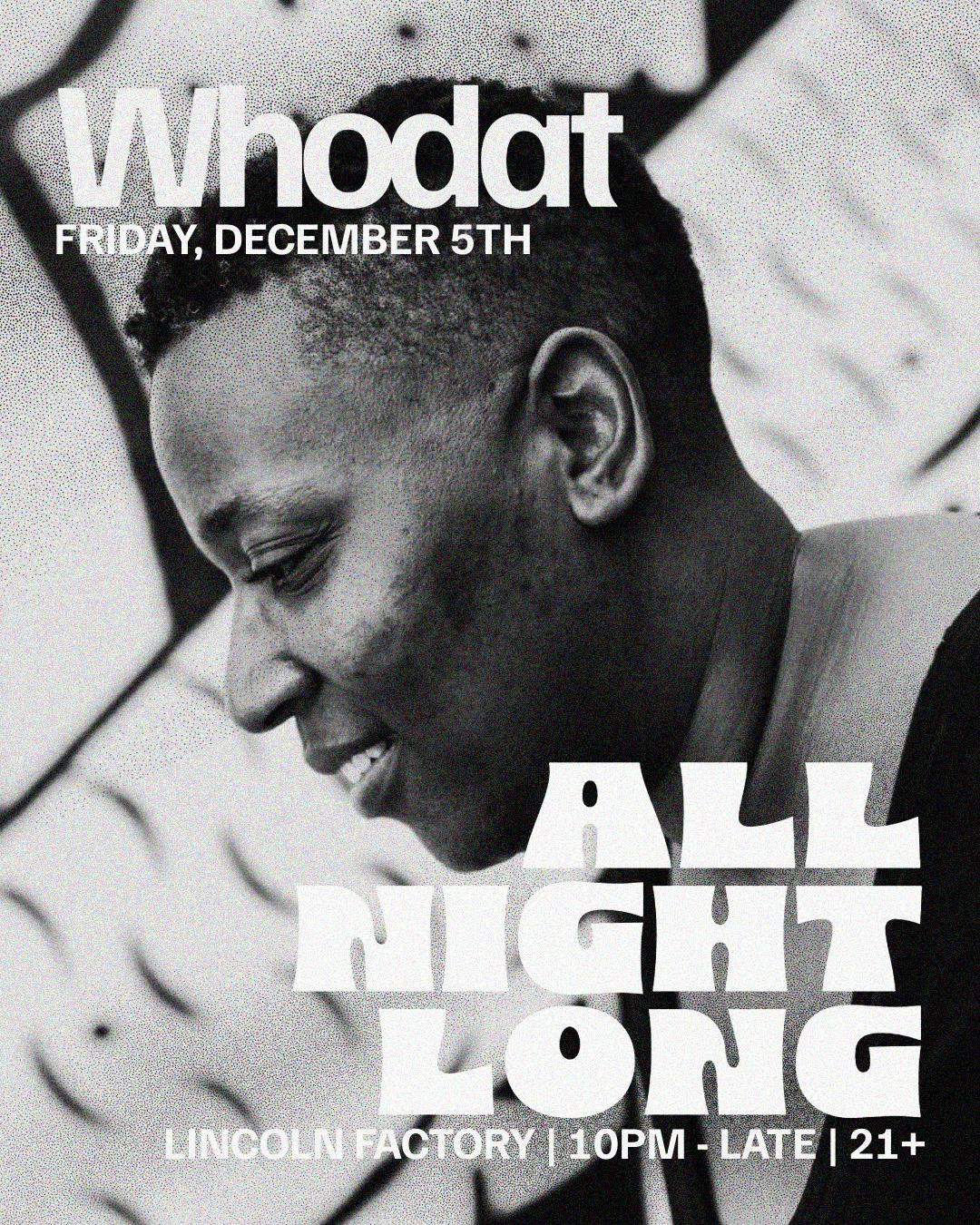 Whodat All Night Long