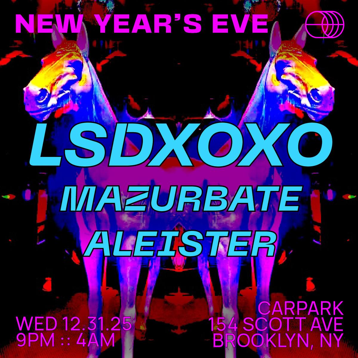 New Year'S Eve: Lsdxoxo