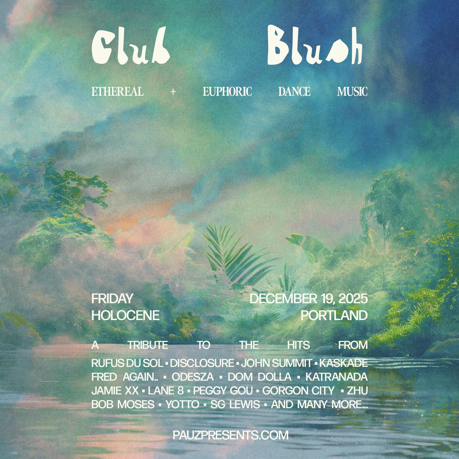 Club Blush: An Ethereal & Euphoric Dance Night - 21