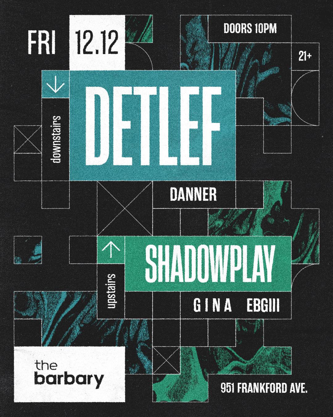 Detlef X Shadowplay