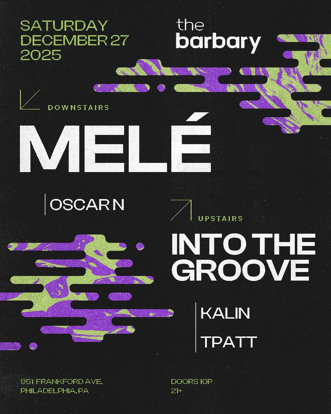 Mele X Into The Groove