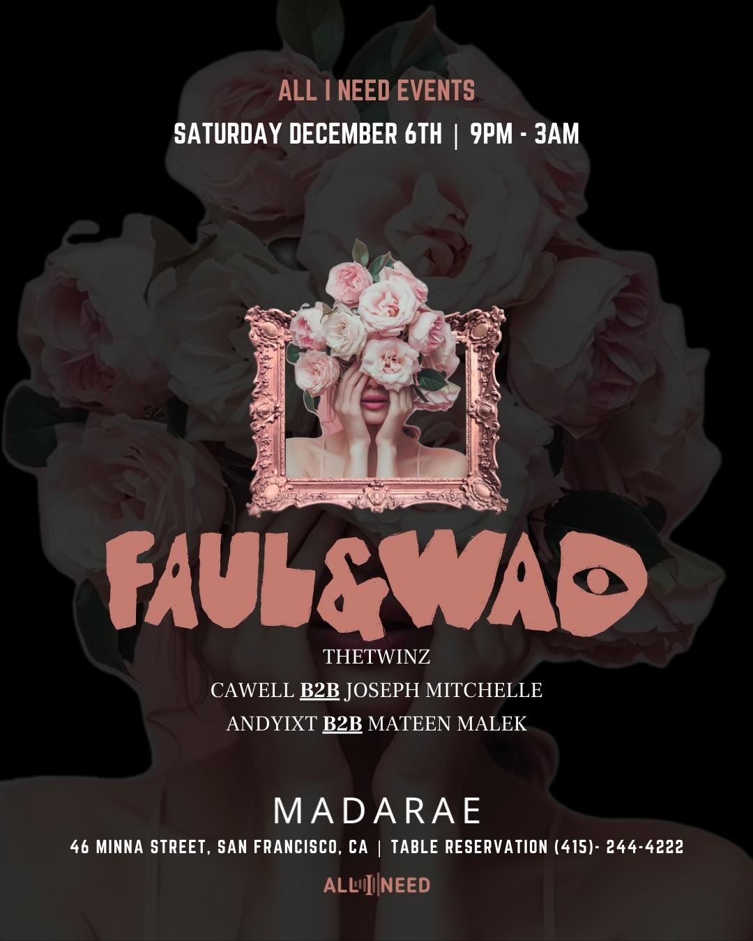 Faul & Wad [Afro House - House] At Madarae