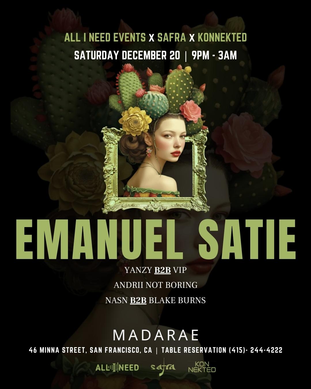 Emanuel Satie At Madarae
