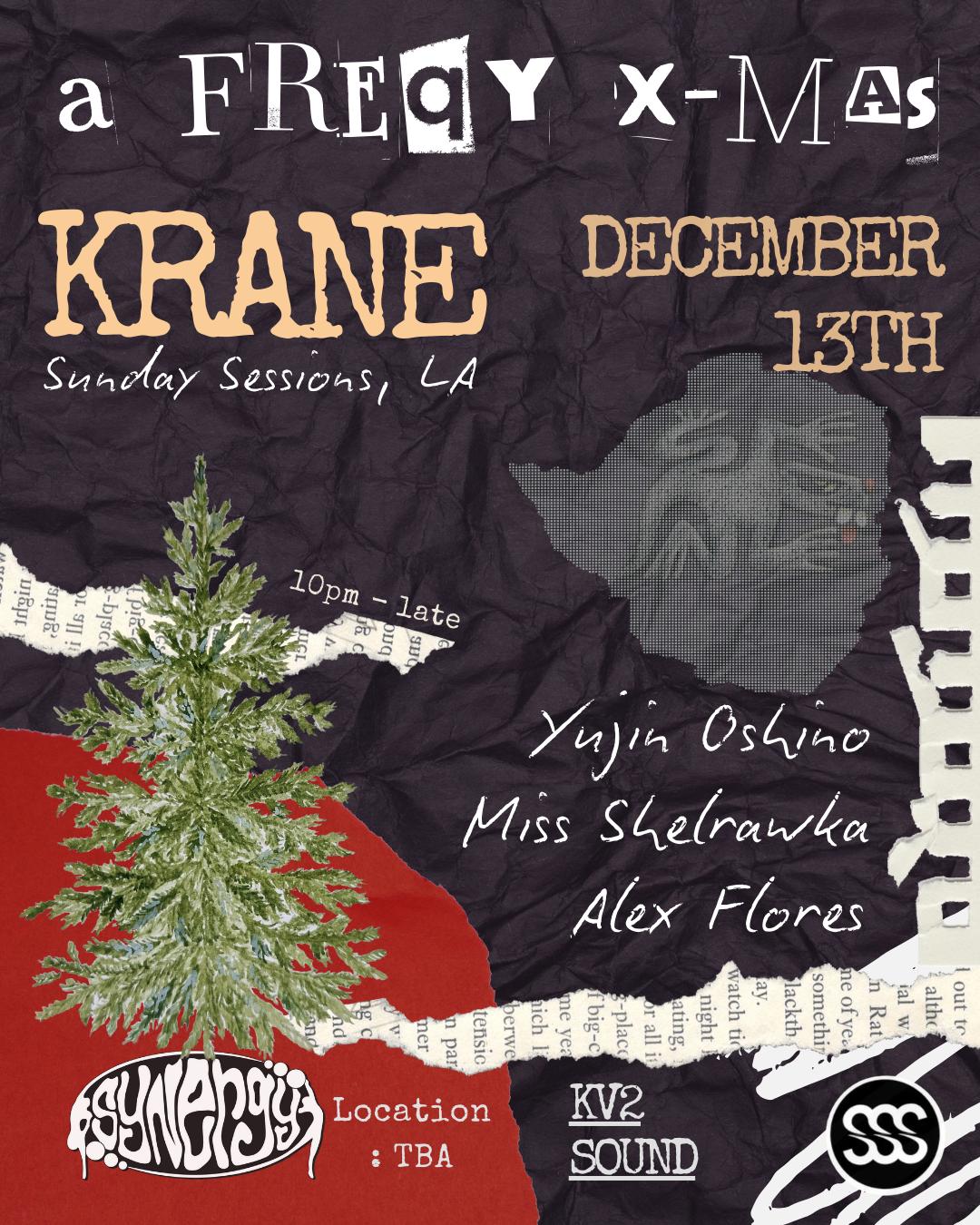 Synergy Freq Presents: Krane (Sunday Sessions, La)