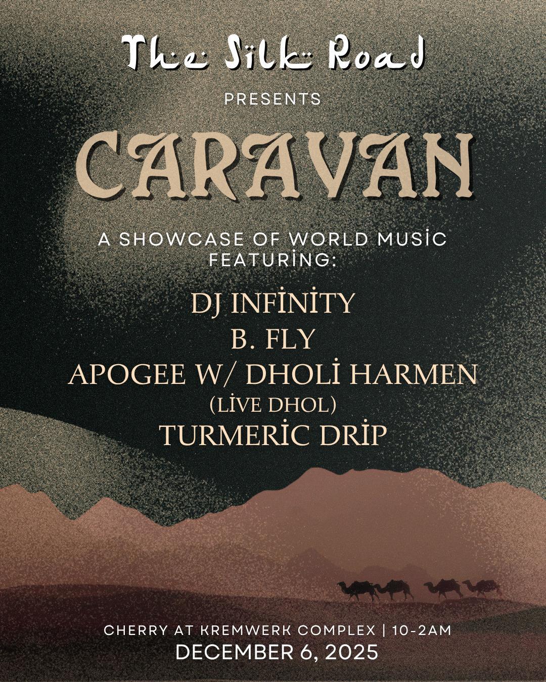 Caravan Feat. Dj Infinity, B. Fly, Apogee, Dholi Harmeen & Turmeric Drip