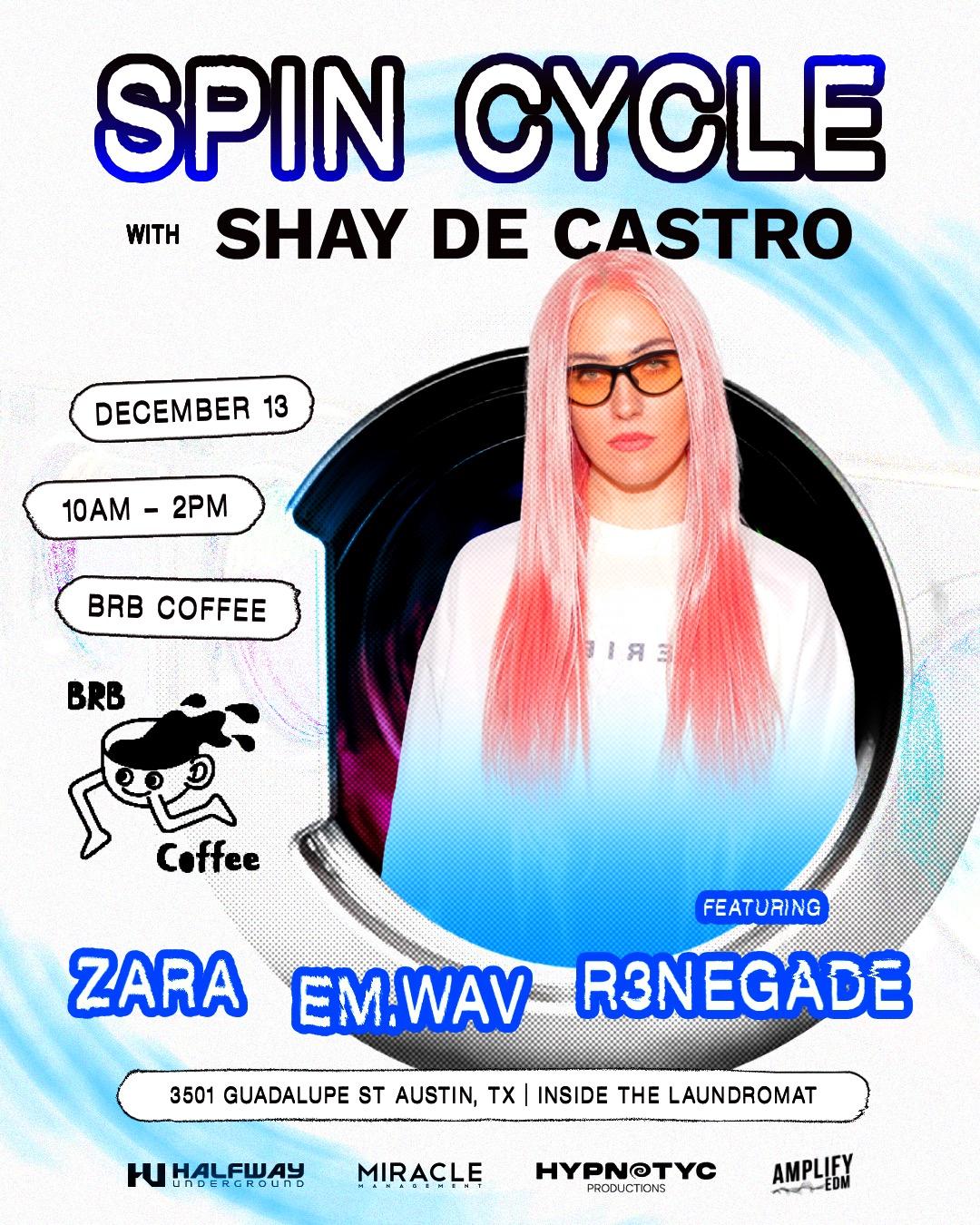 Spin Cycle With Shay De Castro