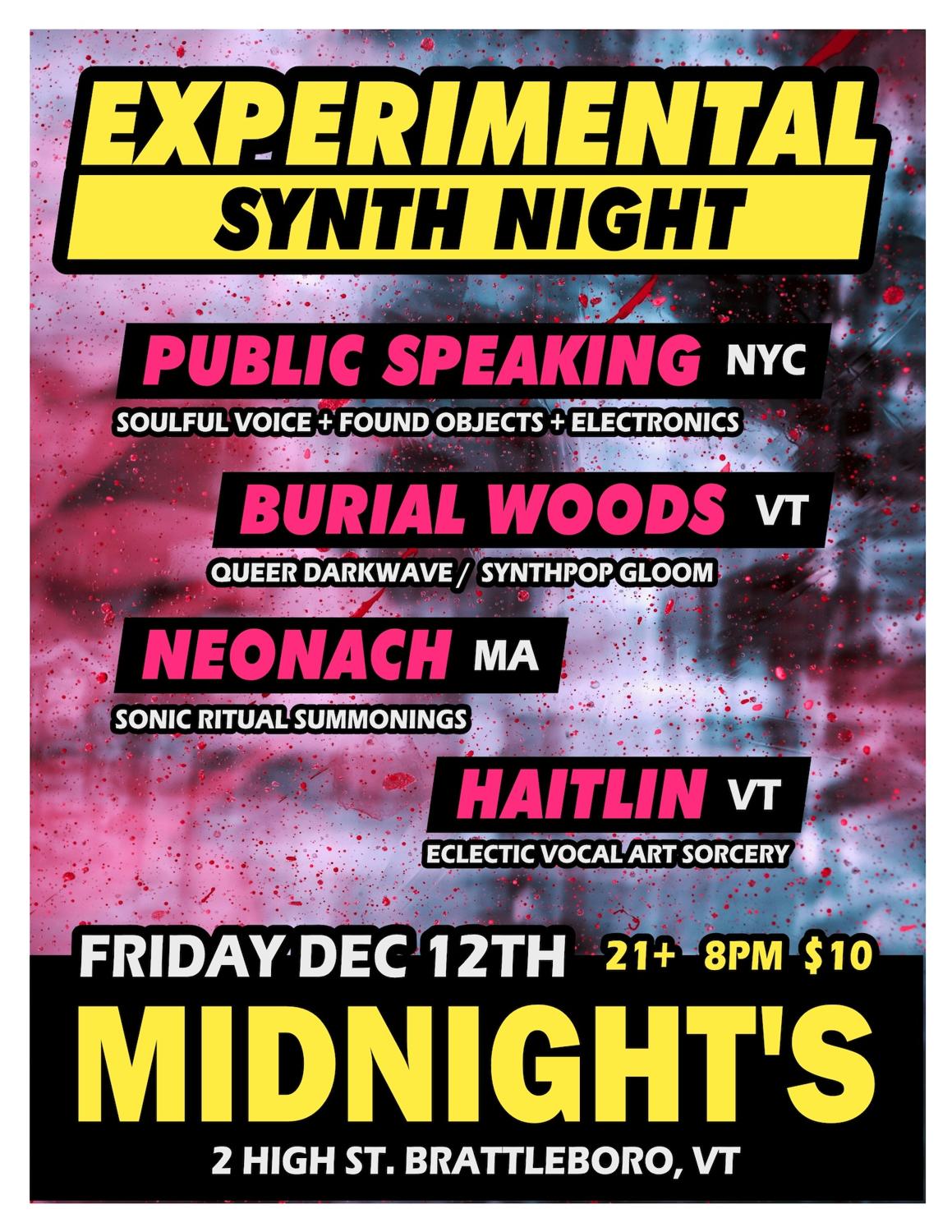 Public Speaking, Burial Woods, Neonach, Haitlin