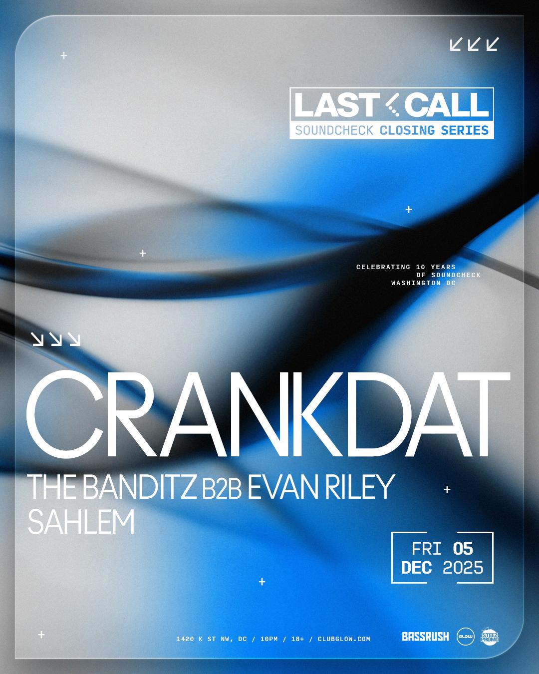 Bassrush: Crankdat [Last Call]