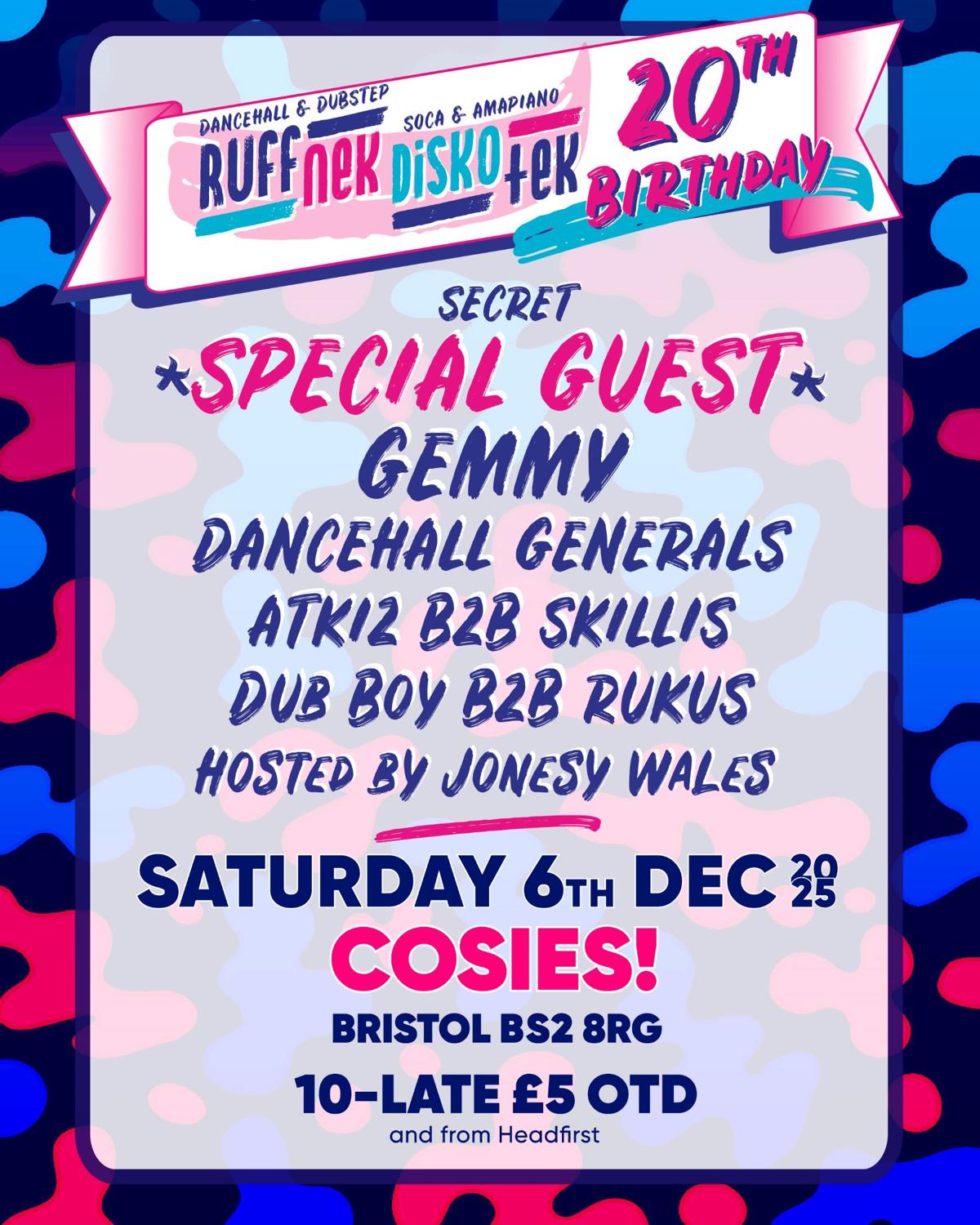 Ruffnek Diskotek 20Th Birthday *Secret Special Guest*