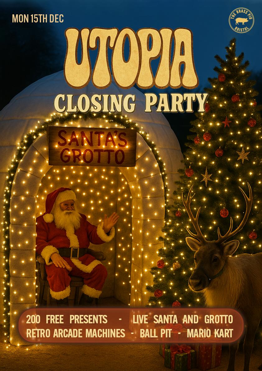 Utopia | Santa'S Grotto Closing Party